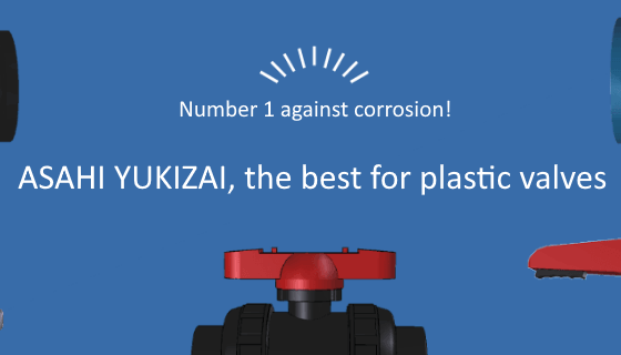 “ASAHI YUKIZAI, the best for plastic valves” webpage