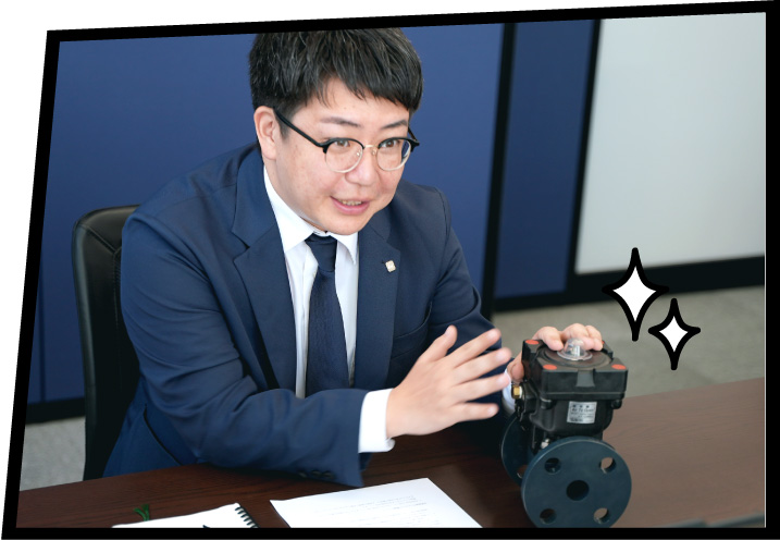 開閉耐久性能の高さによって、バルブの交換頻度を下げられることは、非常に大きなメリットになるんです。